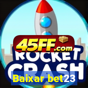 Baixar bet23